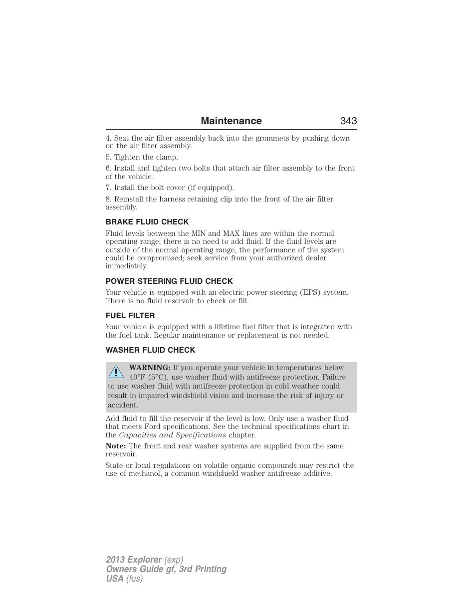 Brake fluid check, Power steering fluid check, Fuel filter | Washer fluid check, Maintenance 343 | FORD 2013 Explorer v.3 User Manual | Page 344 / 579