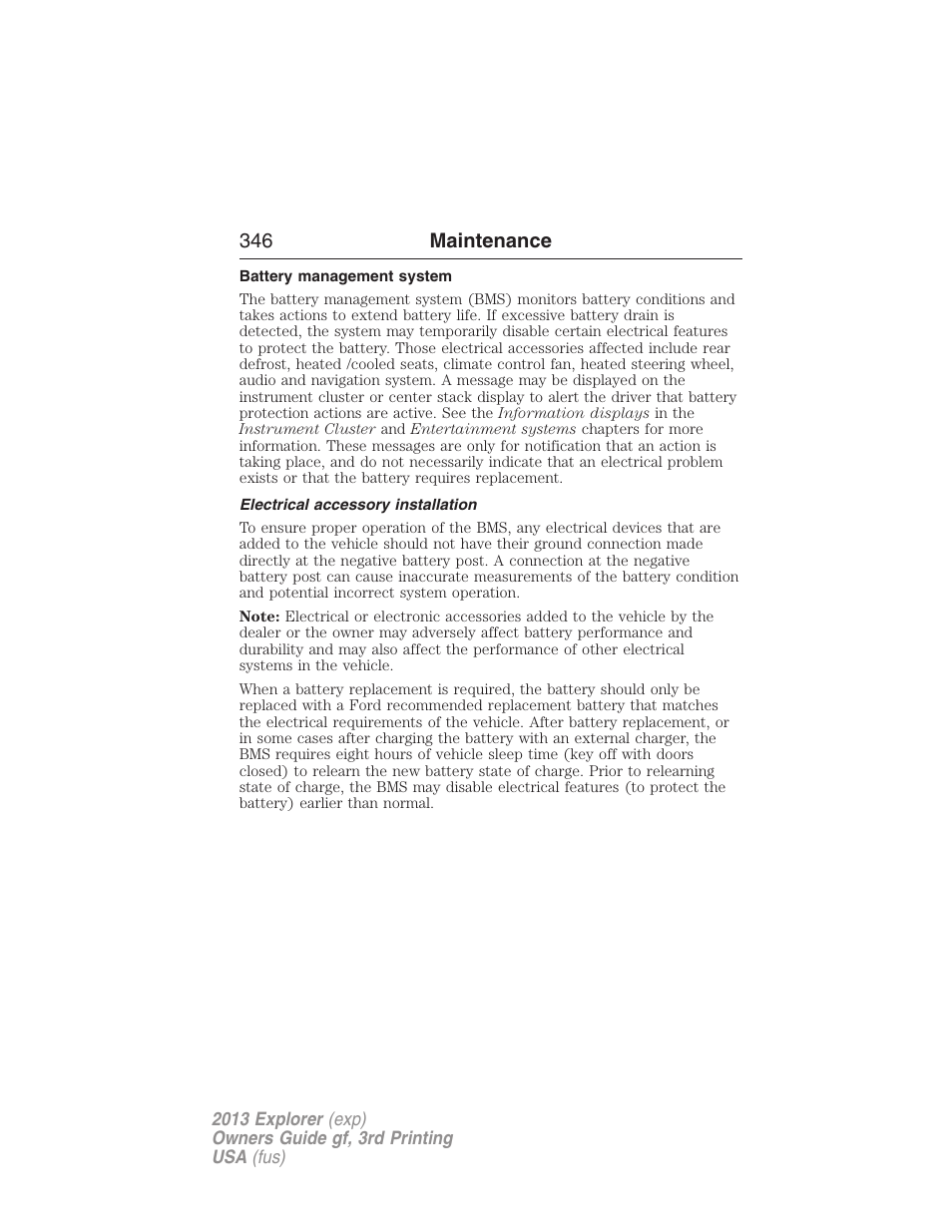 Battery management system, Electrical accessory installation, 346 maintenance | FORD 2013 Explorer v.3 User Manual | Page 347 / 579