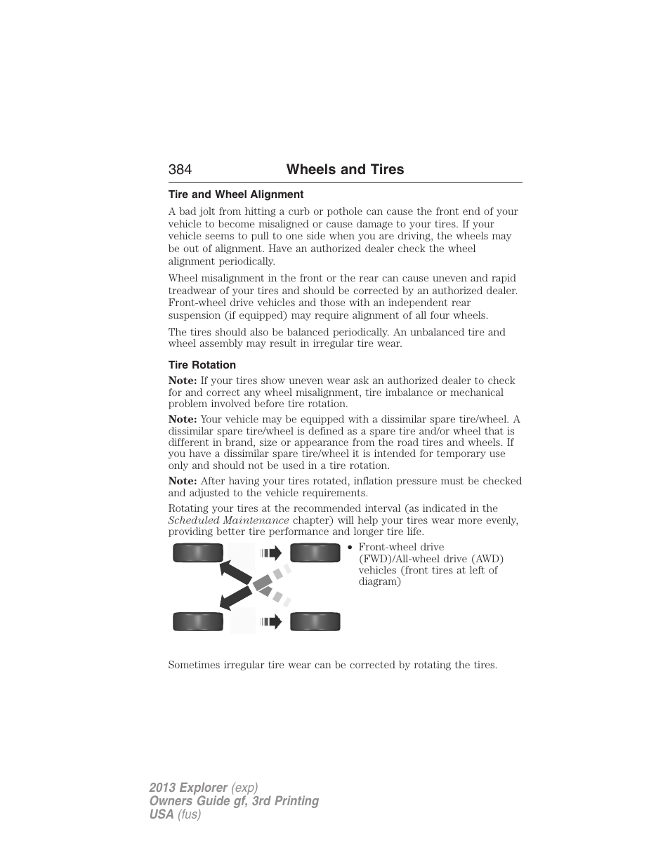 Tire and wheel alignment, Tire rotation, 384 wheels and tires | FORD 2013 Explorer v.3 User Manual | Page 385 / 579