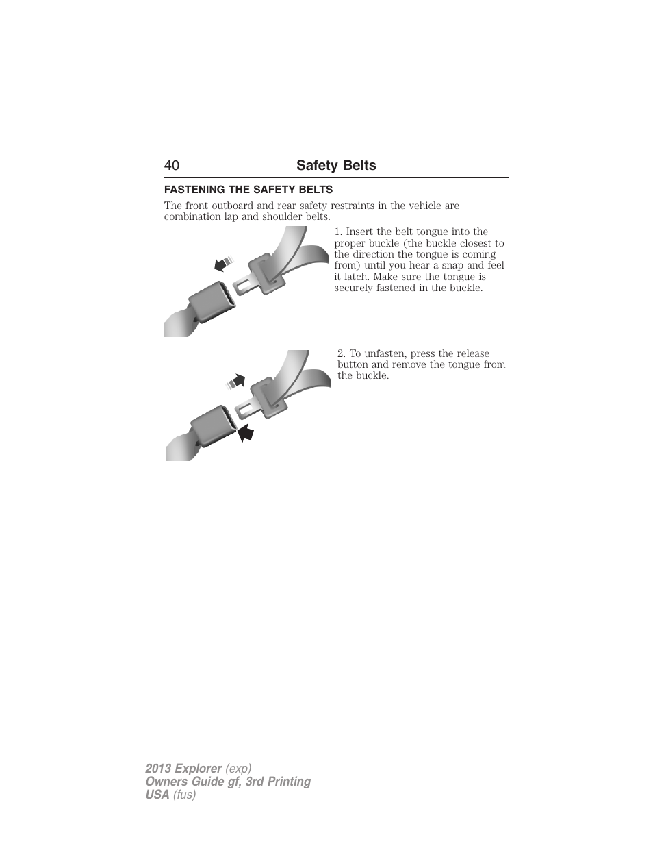 Fastening the safety belts | FORD 2013 Explorer v.3 User Manual | Page 41 / 579