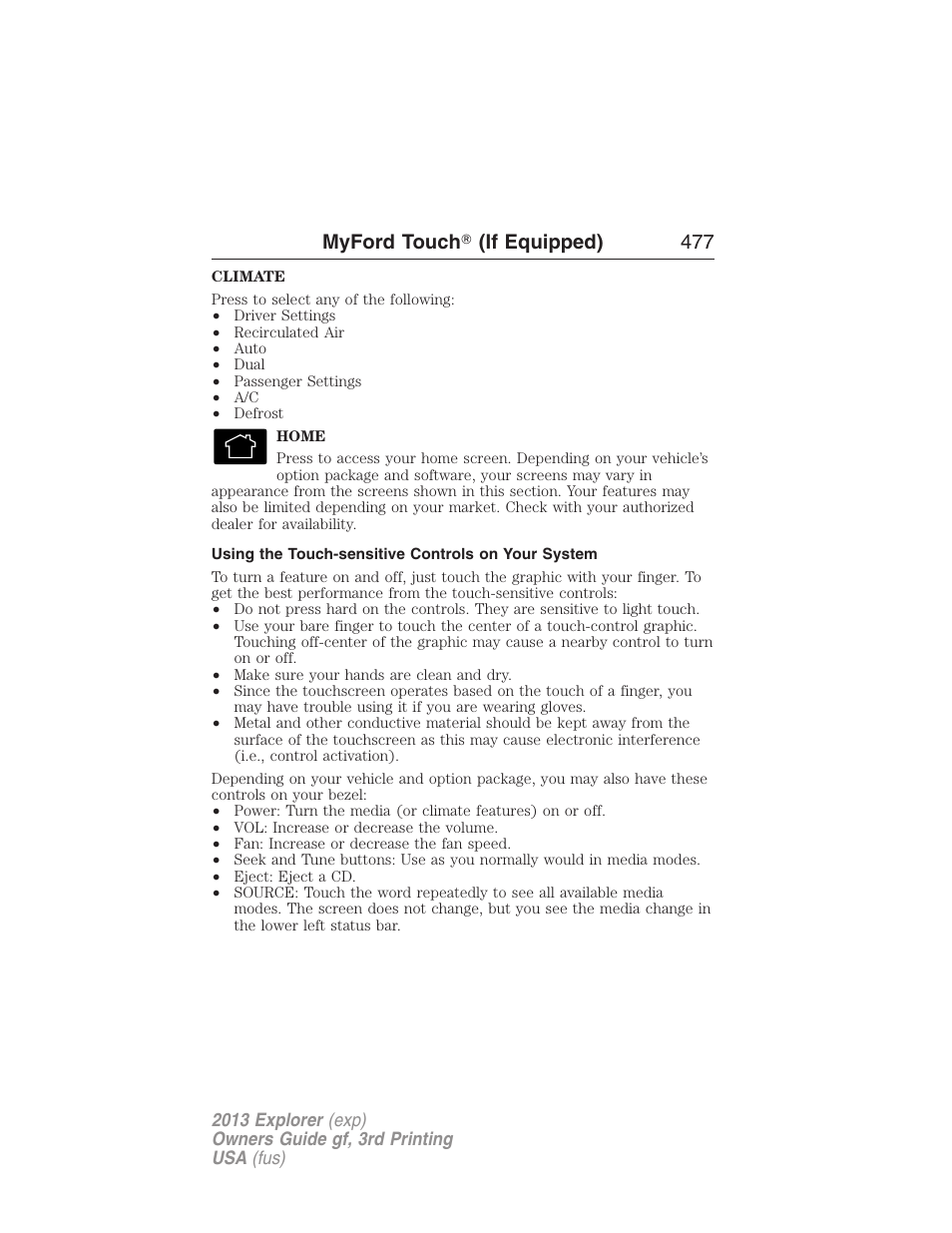 Using the touch-sensitive controls on your system, Myford touch ா (if equipped) 477 | FORD 2013 Explorer v.3 User Manual | Page 478 / 579