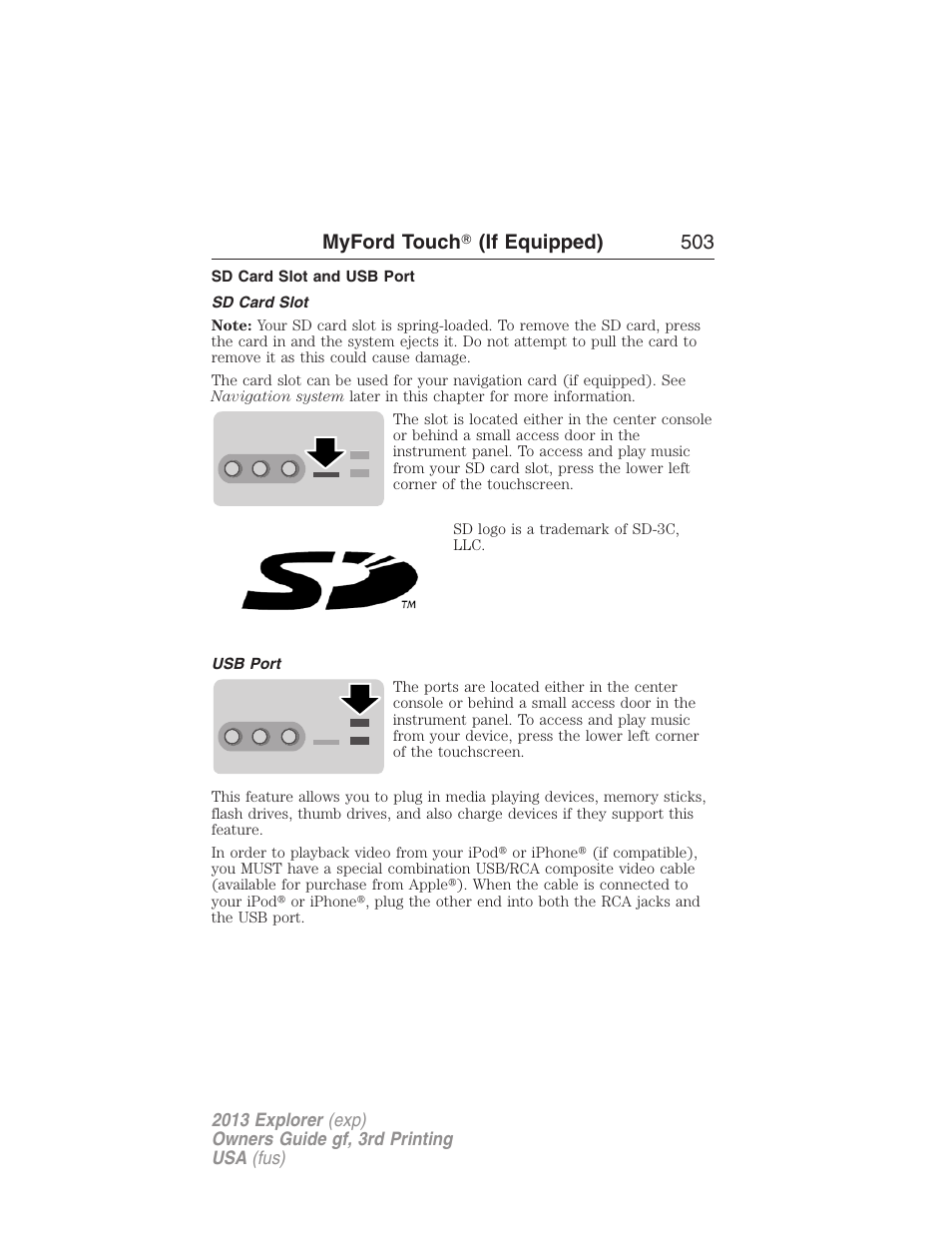 Sd card slot and usb port, Sd card slot, Usb port | Myford touch ா (if equipped) 503 | FORD 2013 Explorer v.3 User Manual | Page 504 / 579
