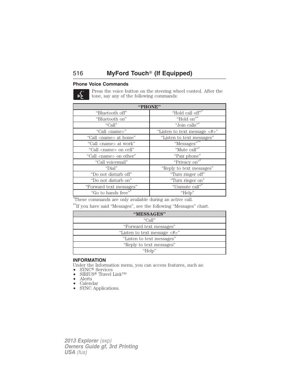 Phone voice commands, Information, Information menu | 516 myford touch ா (if equipped) | FORD 2013 Explorer v.3 User Manual | Page 517 / 579