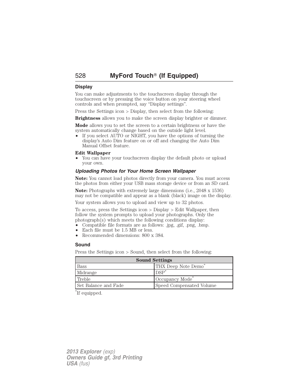 Display, Uploading photos for your home screen wallpaper, Sound | 528 myford touch ா (if equipped) | FORD 2013 Explorer v.3 User Manual | Page 529 / 579