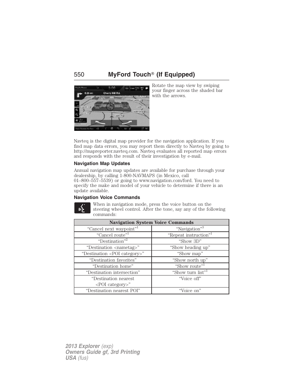 Navigation map updates, Navigation voice commands, 550 myford touch ா (if equipped) | FORD 2013 Explorer v.3 User Manual | Page 551 / 579