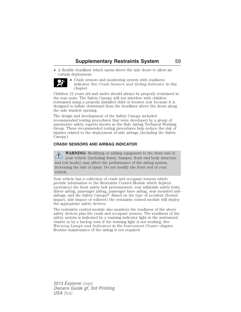 Crash sensors and airbag indicator, Supplementary restraints system 59 | FORD 2013 Explorer v.3 User Manual | Page 60 / 579