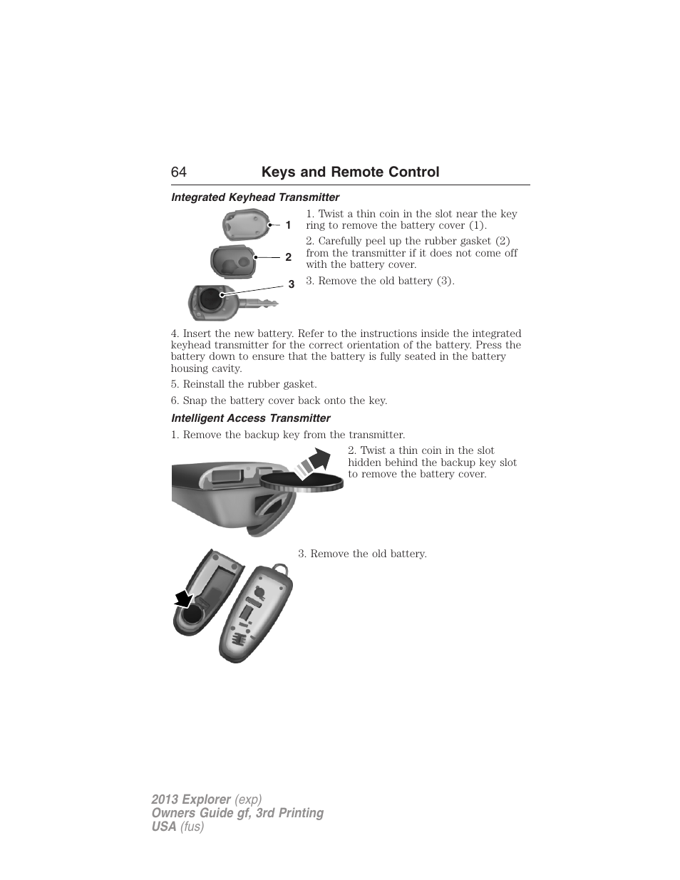 Integrated keyhead transmitter, Intelligent access transmitter, 64 keys and remote control | FORD 2013 Explorer v.3 User Manual | Page 65 / 579