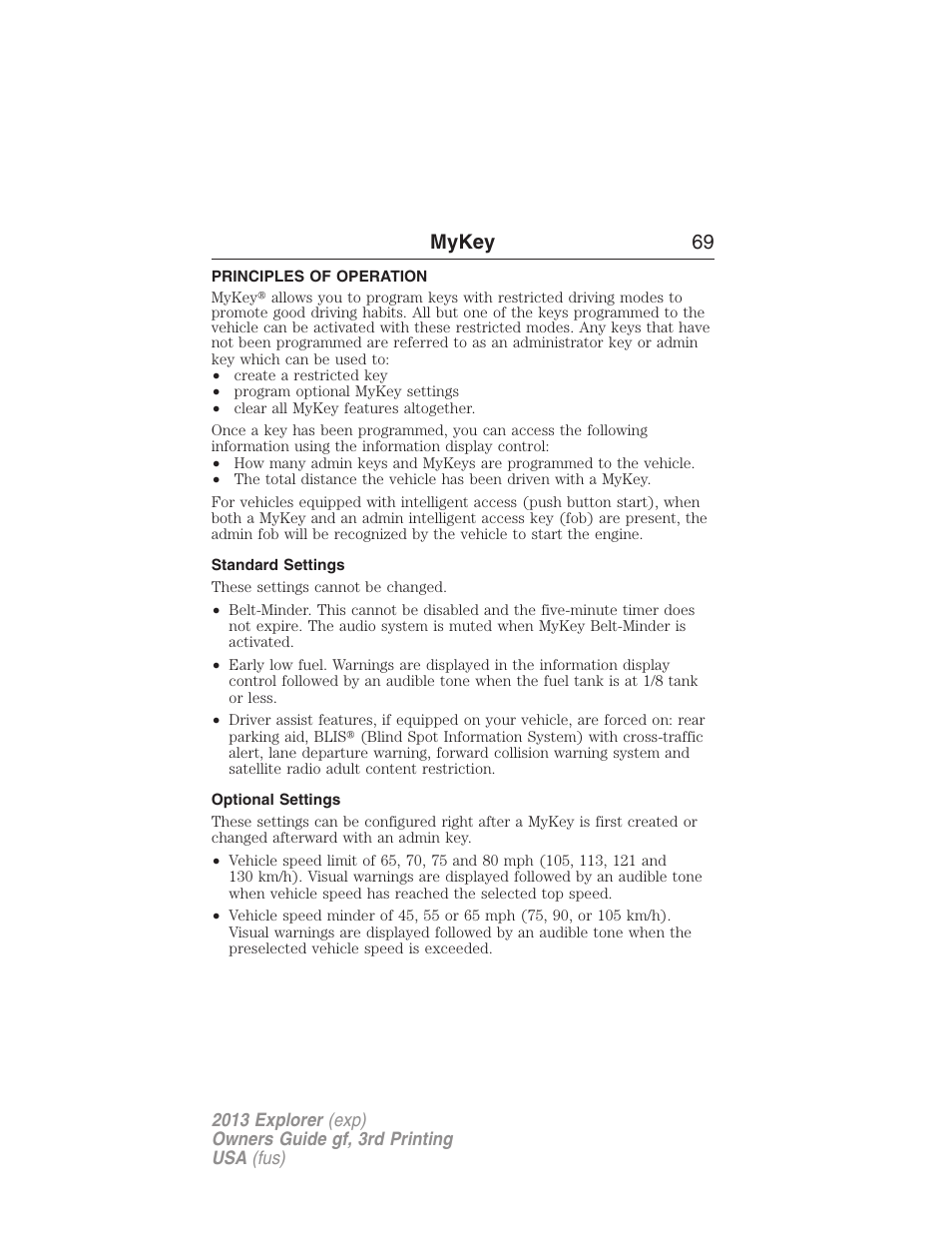 Mykey, Principles of operation, Standard settings | Optional settings, Settings, mykey, Mykey 69 | FORD 2013 Explorer v.3 User Manual | Page 70 / 579