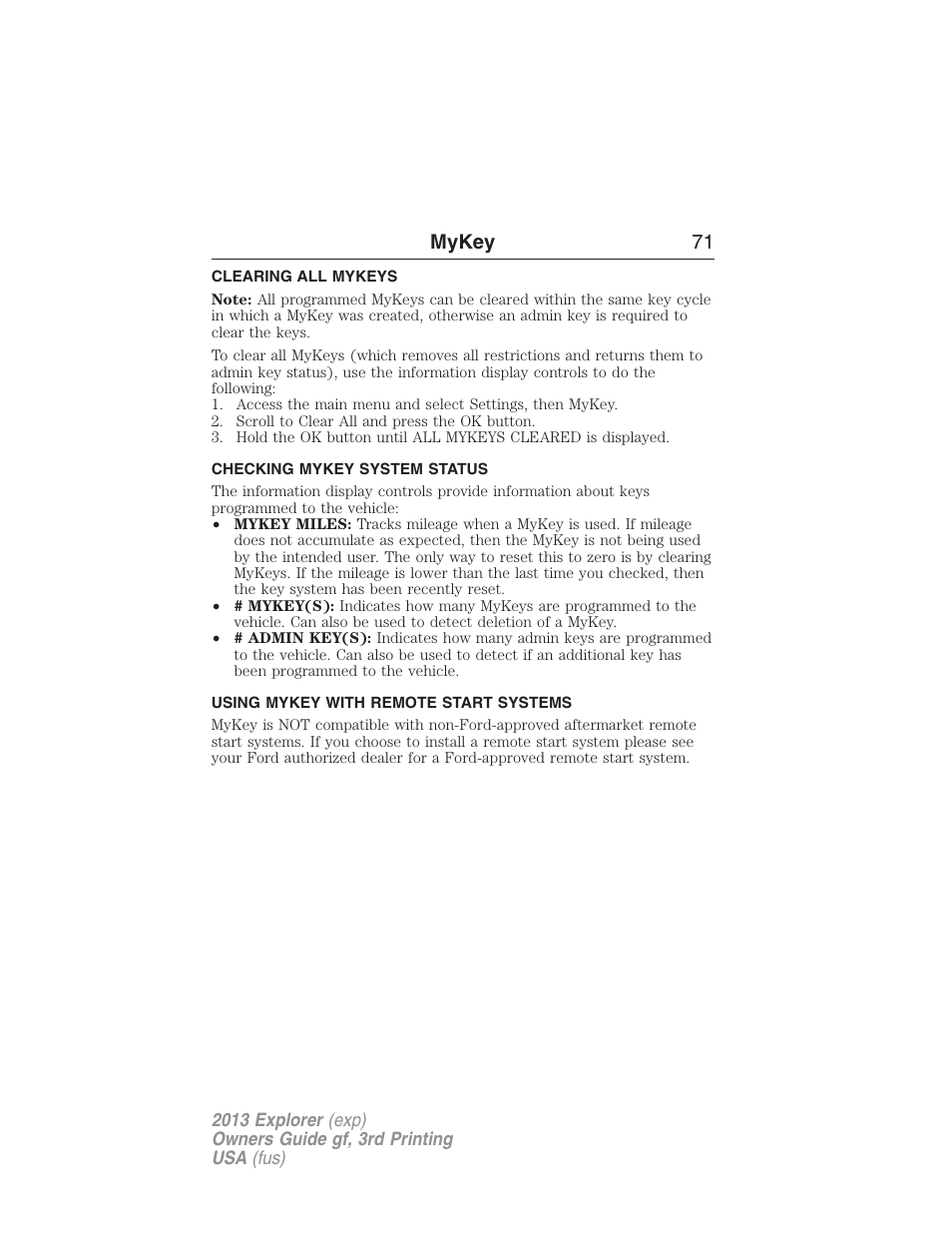 Clearing all mykeys, Checking mykey system status, Using mykey with remote start systems | Clearing, System status, Remote start, mykey, Mykey 71 | FORD 2013 Explorer v.3 User Manual | Page 72 / 579