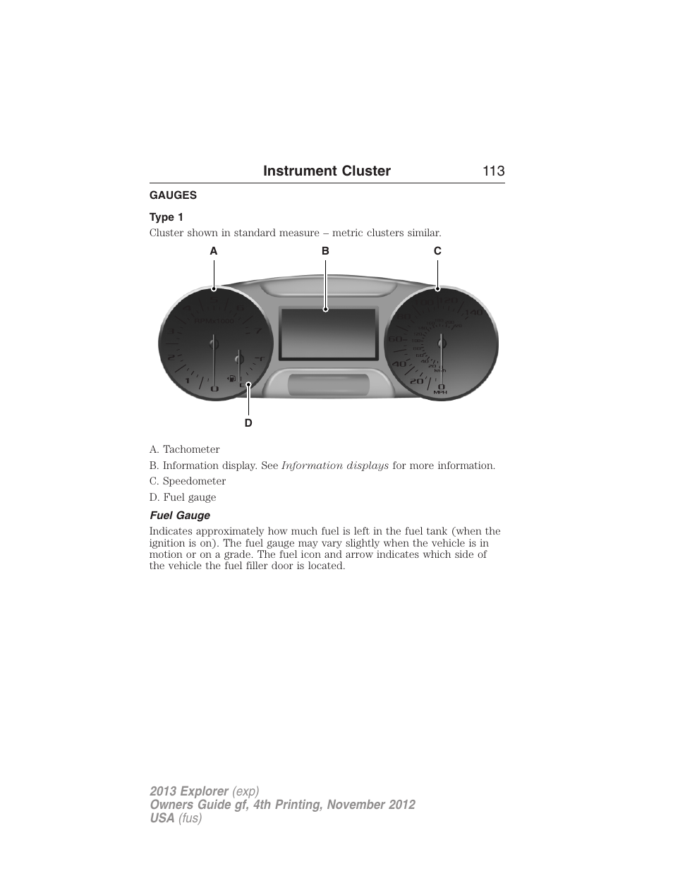 Instrument cluster, Gauges, Type 1 | Fuel gauge, Instrument cluster 113 | FORD 2013 Explorer v.4 User Manual | Page 114 / 586