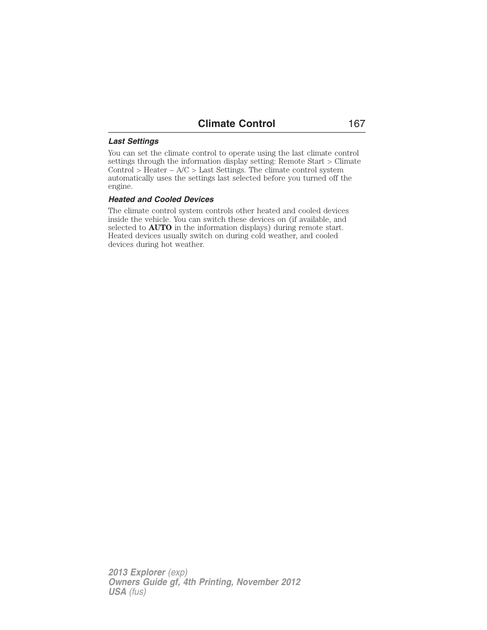 Last settings, Heated and cooled devices | FORD 2013 Explorer v.4 User Manual | Page 168 / 586