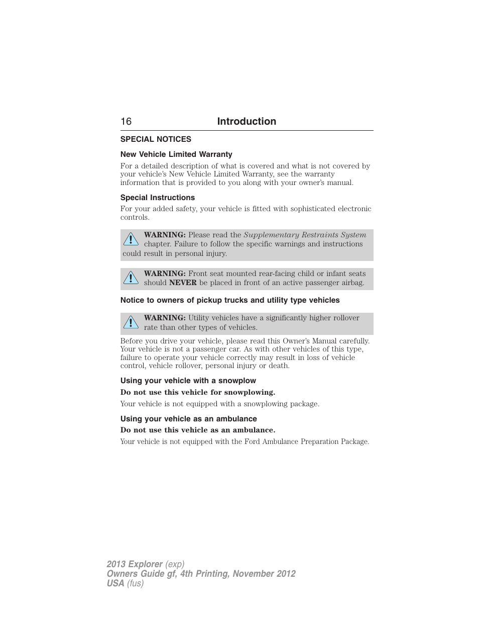 Special notices, New vehicle limited warranty, Special instructions | Using your vehicle with a snowplow, Using your vehicle as an ambulance, 16 introduction | FORD 2013 Explorer v.4 User Manual | Page 17 / 586