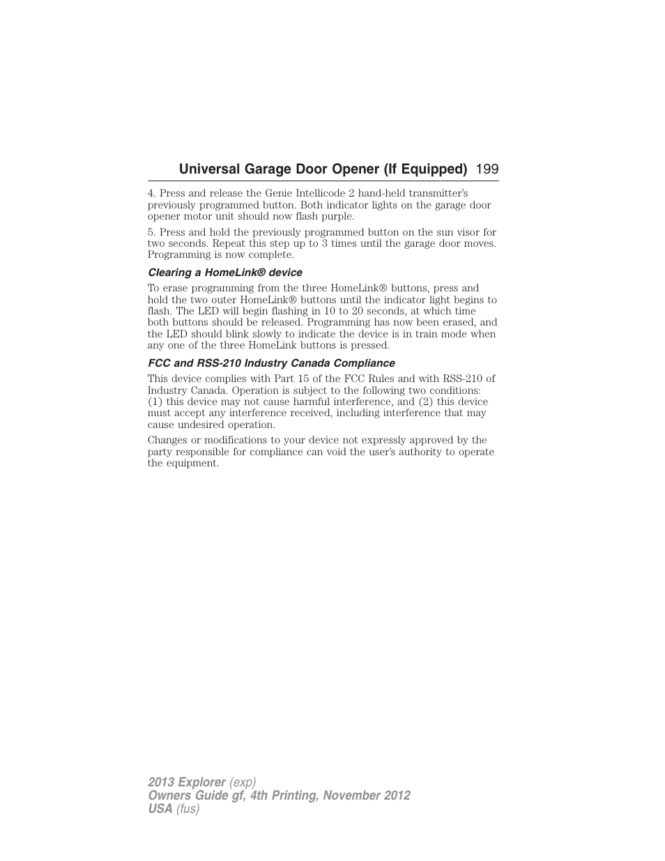 Clearing a homelink® device, Fcc and rss-210 industry canada compliance, Universal garage door opener (if equipped) 199 | FORD 2013 Explorer v.4 User Manual | Page 200 / 586