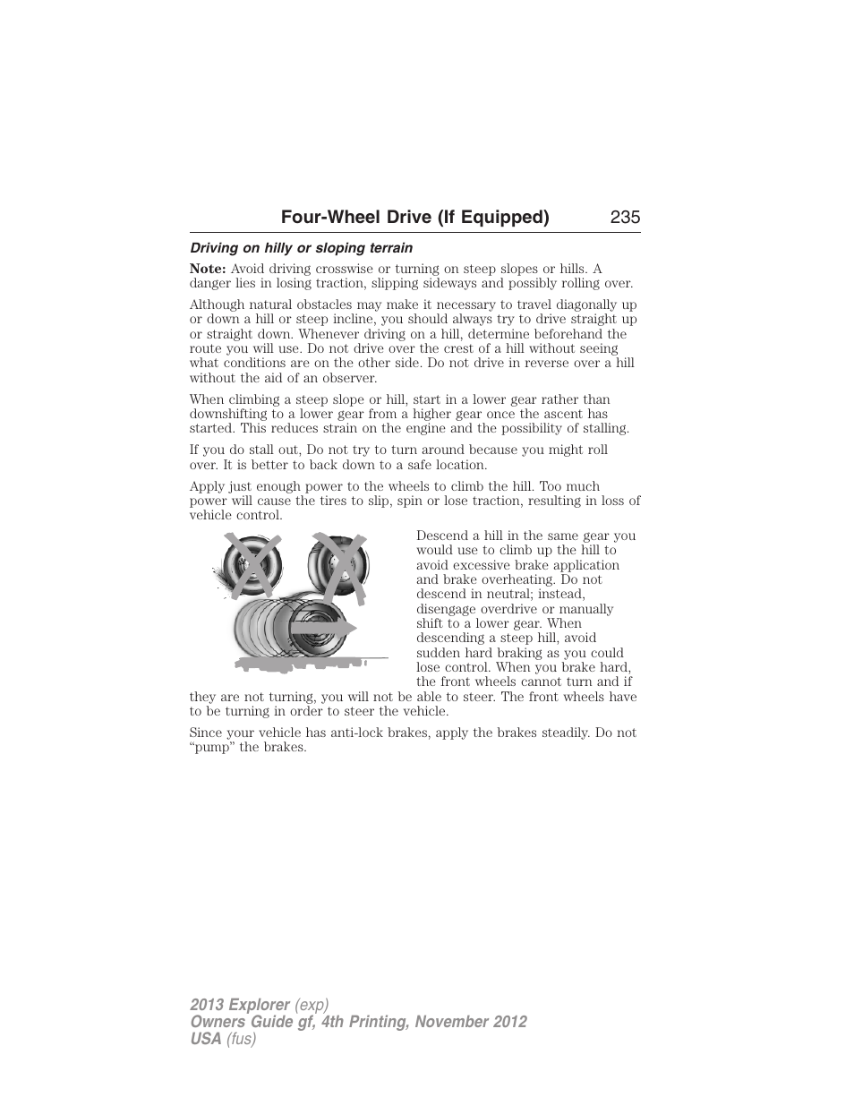 Driving on hilly or sloping terrain, Four-wheel drive (if equipped) 235 | FORD 2013 Explorer v.4 User Manual | Page 236 / 586