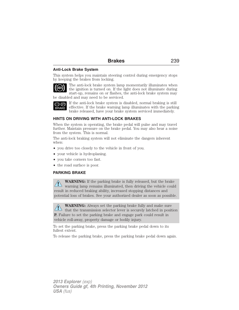 Anti-lock brake system, Hints on driving with anti-lock brakes, Parking brake | Brakes 239 | FORD 2013 Explorer v.4 User Manual | Page 240 / 586