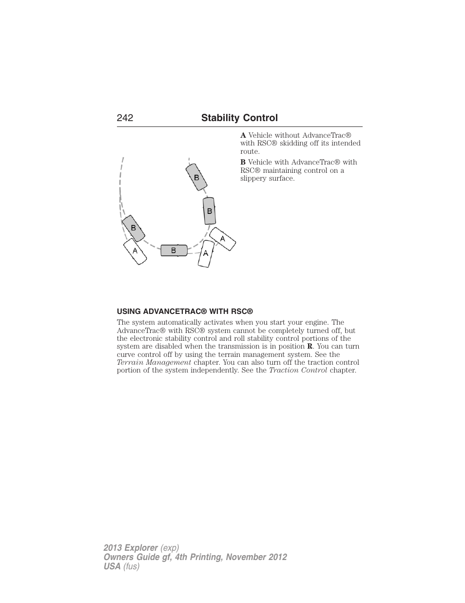 Using advancetrac® with rsc | FORD 2013 Explorer v.4 User Manual | Page 243 / 586