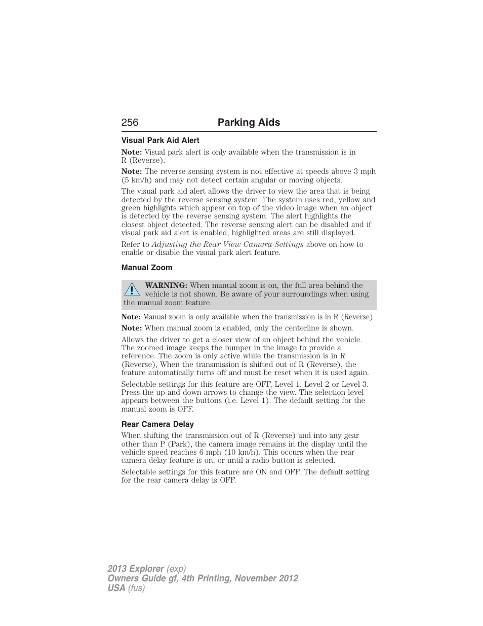 Visual park aid alert, Manual zoom, Rear camera delay | 256 parking aids | FORD 2013 Explorer v.4 User Manual | Page 257 / 586