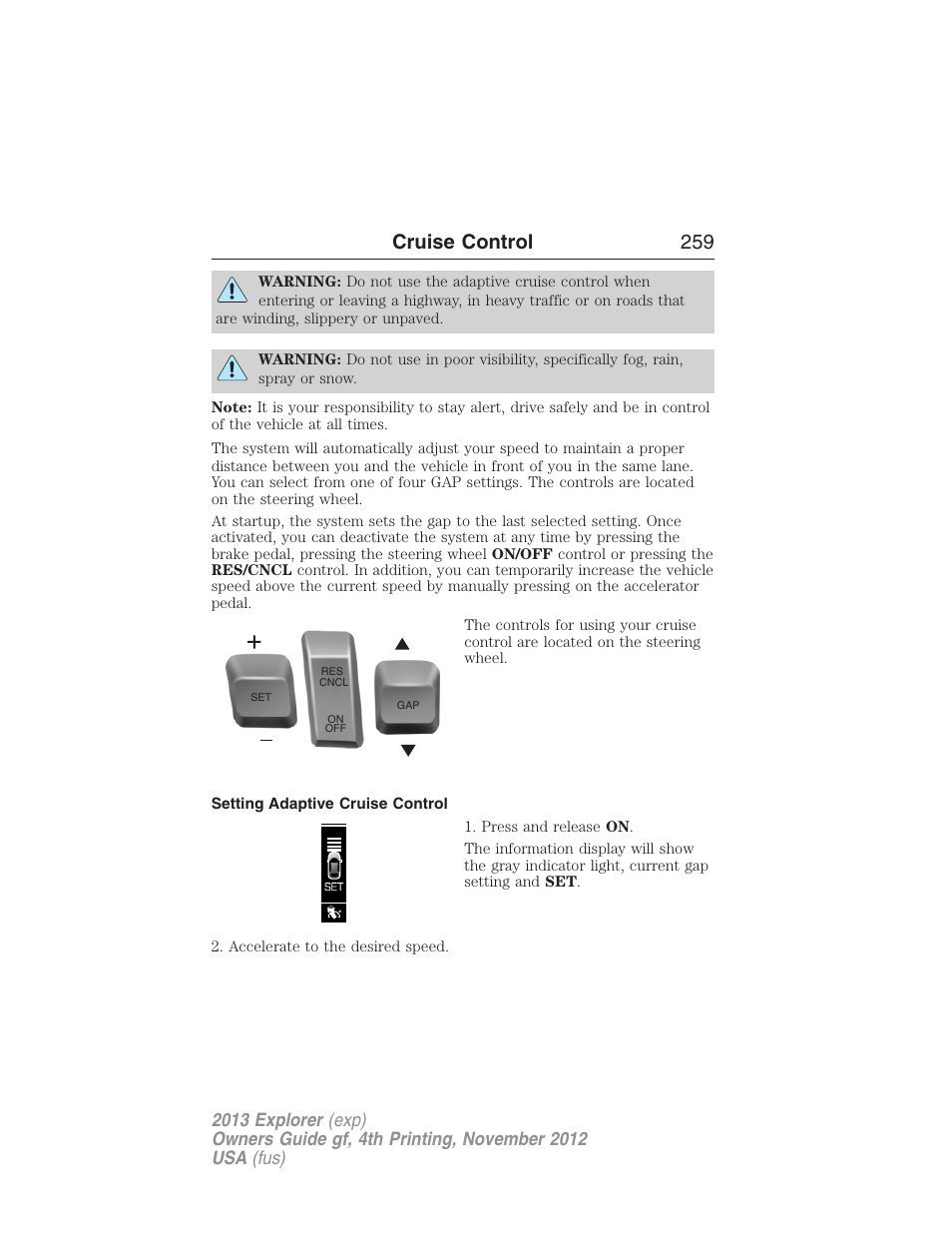 Setting adaptive cruise control, Cruise control 259 | FORD 2013 Explorer v.4 User Manual | Page 260 / 586