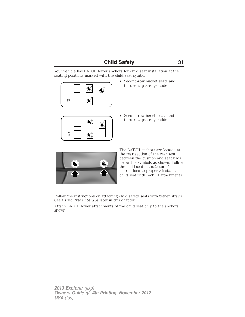Child safety 31 | FORD 2013 Explorer v.4 User Manual | Page 32 / 586