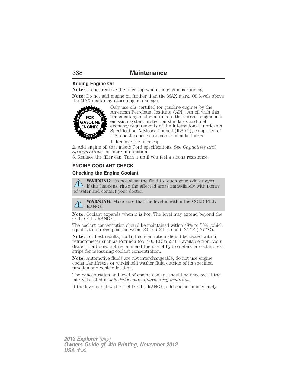 Adding engine oil, Engine coolant check, Checking the engine coolant | 338 maintenance | FORD 2013 Explorer v.4 User Manual | Page 339 / 586