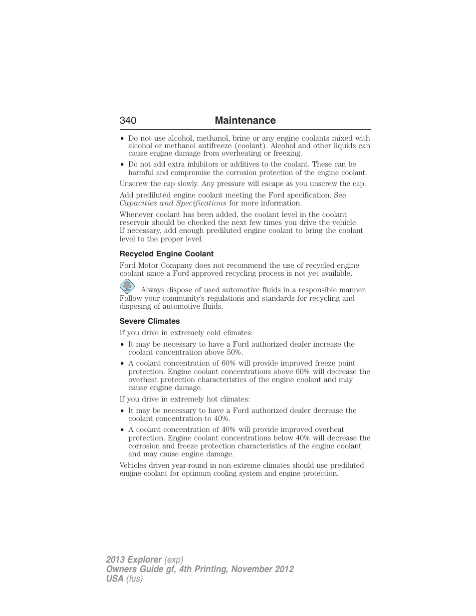 Recycled engine coolant, Severe climates, 340 maintenance | FORD 2013 Explorer v.4 User Manual | Page 341 / 586