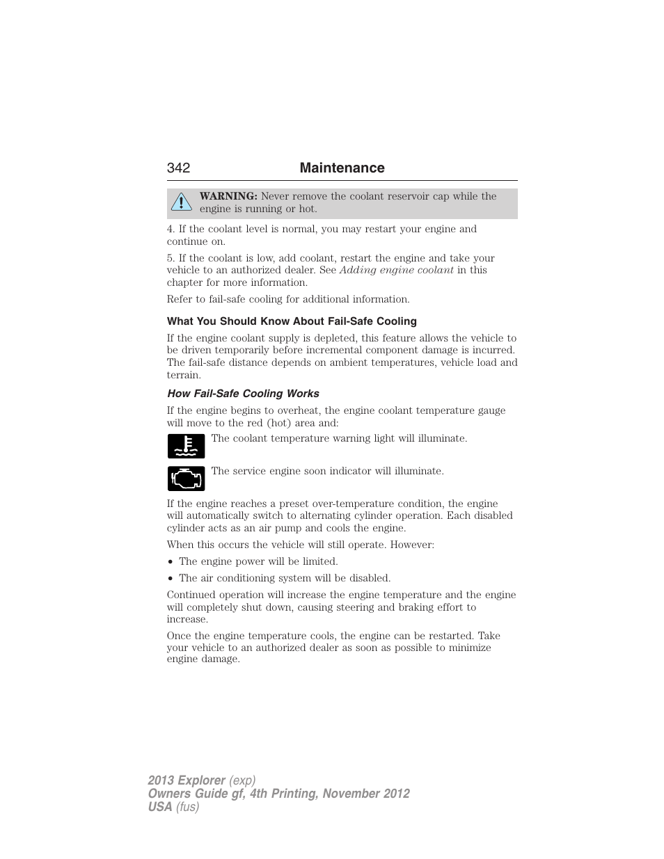 What you should know about fail-safe cooling, How fail-safe cooling works, 342 maintenance | FORD 2013 Explorer v.4 User Manual | Page 343 / 586