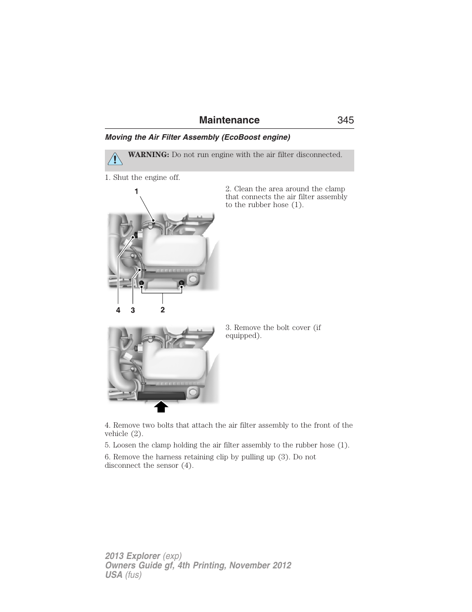 Moving the air filter assembly (ecoboost engine), Maintenance 345 | FORD 2013 Explorer v.4 User Manual | Page 346 / 586