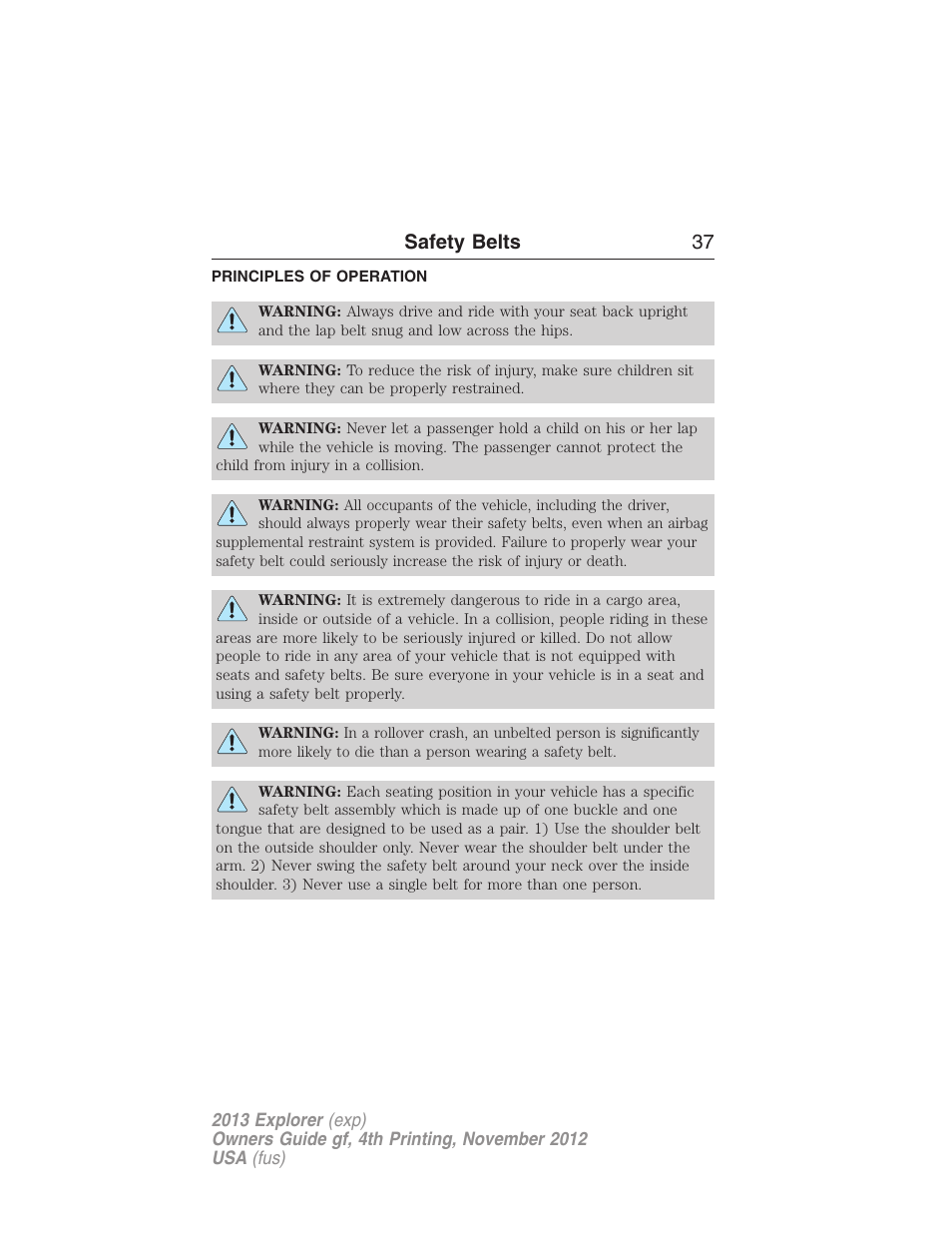 Safety belts, Principles of operation, Safety belts 37 | FORD 2013 Explorer v.4 User Manual | Page 38 / 586