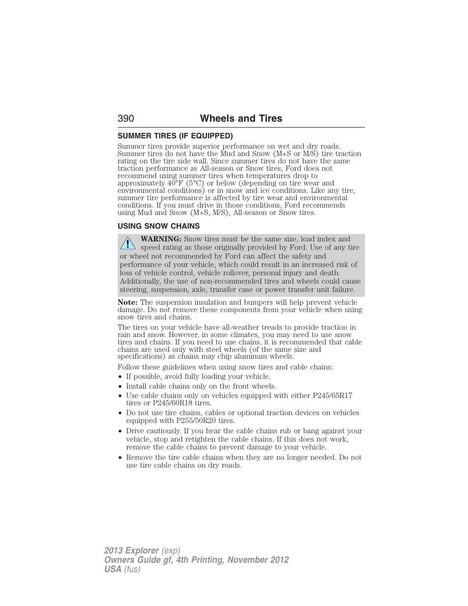 Summer tires (if equipped), Using snow chains, 390 wheels and tires | FORD 2013 Explorer v.4 User Manual | Page 391 / 586