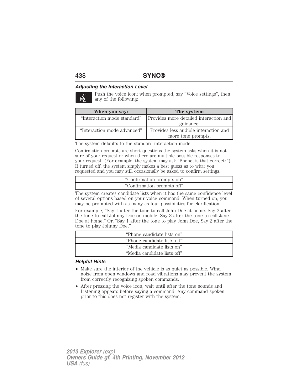 Adjusting the interaction level, Helpful hints, 438 sync | FORD 2013 Explorer v.4 User Manual | Page 439 / 586