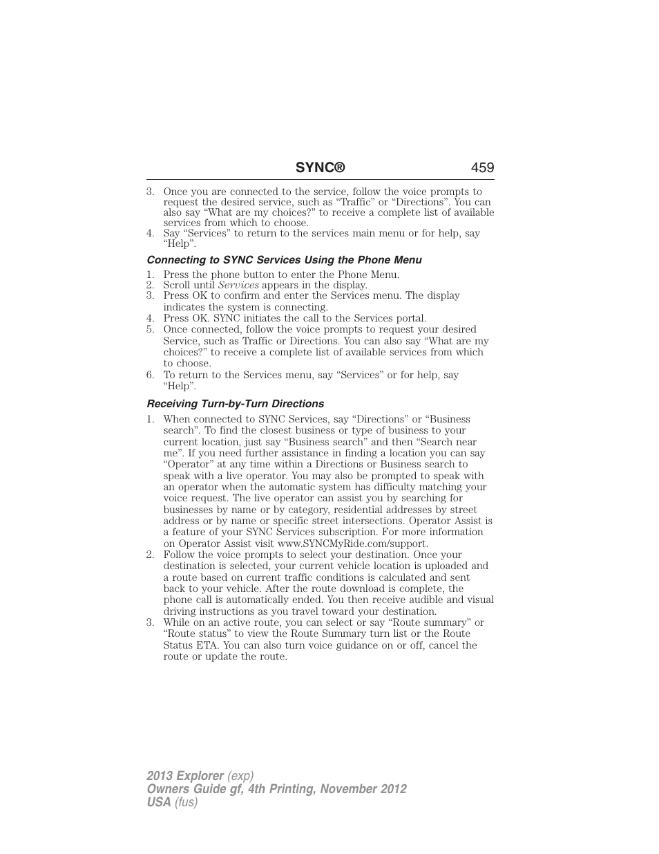 Connecting to sync services using the phone menu, Receiving turn-by-turn directions, Sync® 459 | FORD 2013 Explorer v.4 User Manual | Page 460 / 586
