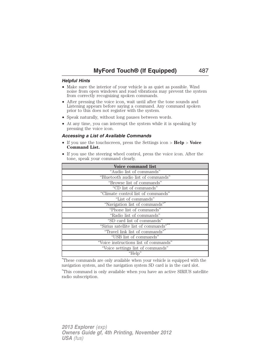 Helpful hints, Accessing a list of available commands, Myford touch® (if equipped) 487 | FORD 2013 Explorer v.4 User Manual | Page 488 / 586