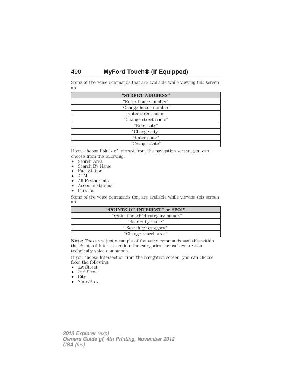 490 myford touch® (if equipped) | FORD 2013 Explorer v.4 User Manual | Page 491 / 586