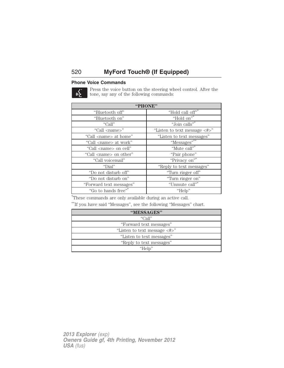 Phone voice commands, 520 myford touch® (if equipped) | FORD 2013 Explorer v.4 User Manual | Page 521 / 586