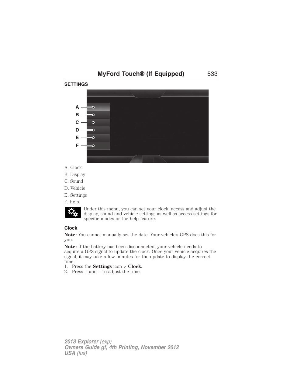 Settings, Clock, Myford touch® (if equipped) 533 | FORD 2013 Explorer v.4 User Manual | Page 534 / 586