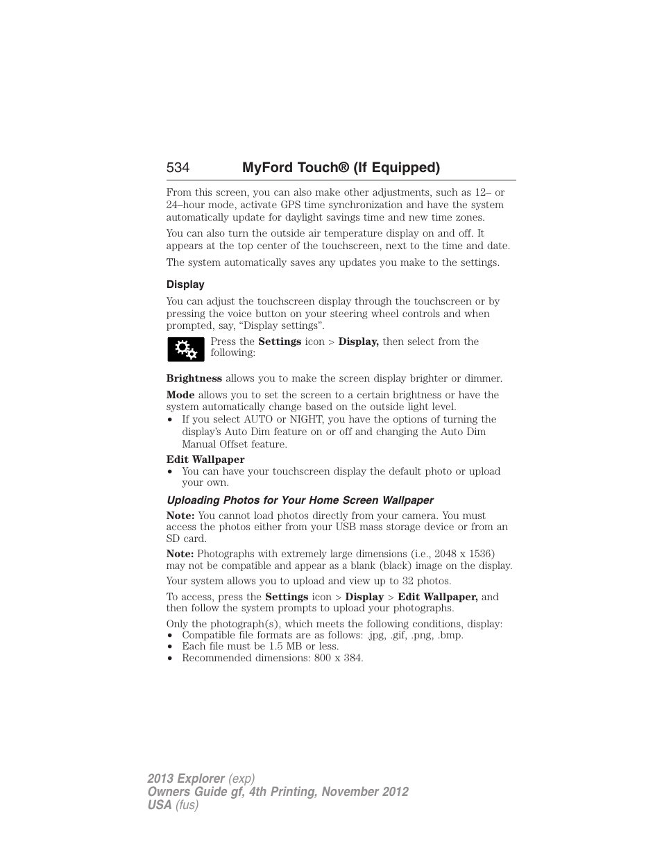 Display, Uploading photos for your home screen wallpaper, 534 myford touch® (if equipped) | FORD 2013 Explorer v.4 User Manual | Page 535 / 586