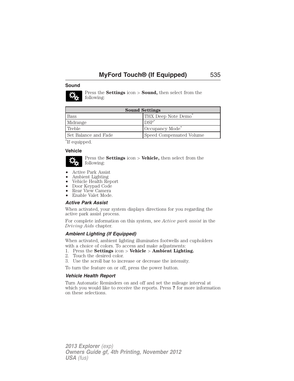 Sound, Vehicle, Active park assist | Ambient lighting (if equipped), Vehicle health report, Myford touch® (if equipped) 535 | FORD 2013 Explorer v.4 User Manual | Page 536 / 586
