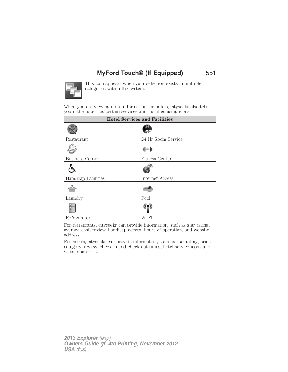 Myford touch® (if equipped) 551 | FORD 2013 Explorer v.4 User Manual | Page 552 / 586