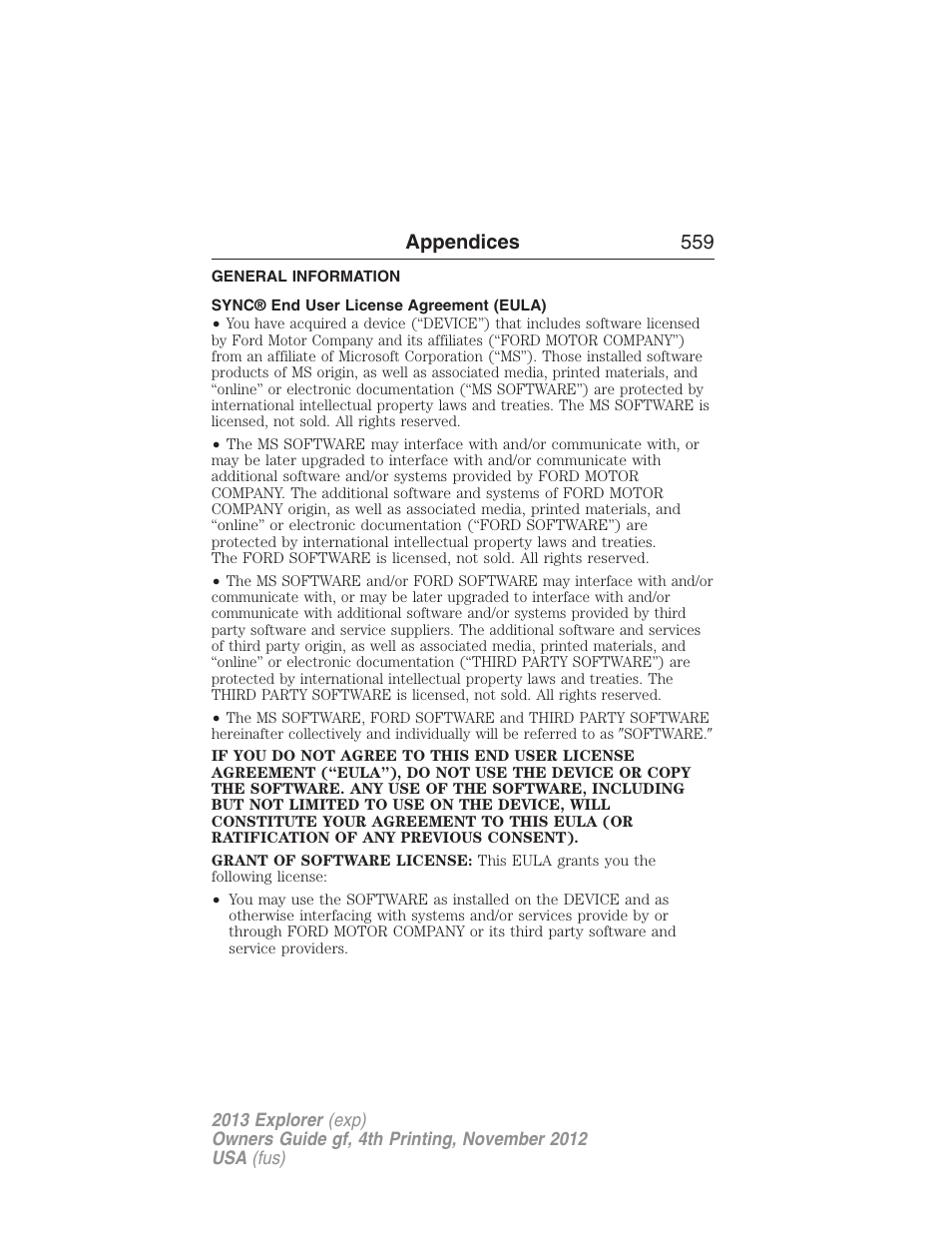 Appendices, General information, Sync® end user license agreement (eula) | Appendices 559 | FORD 2013 Explorer v.4 User Manual | Page 560 / 586