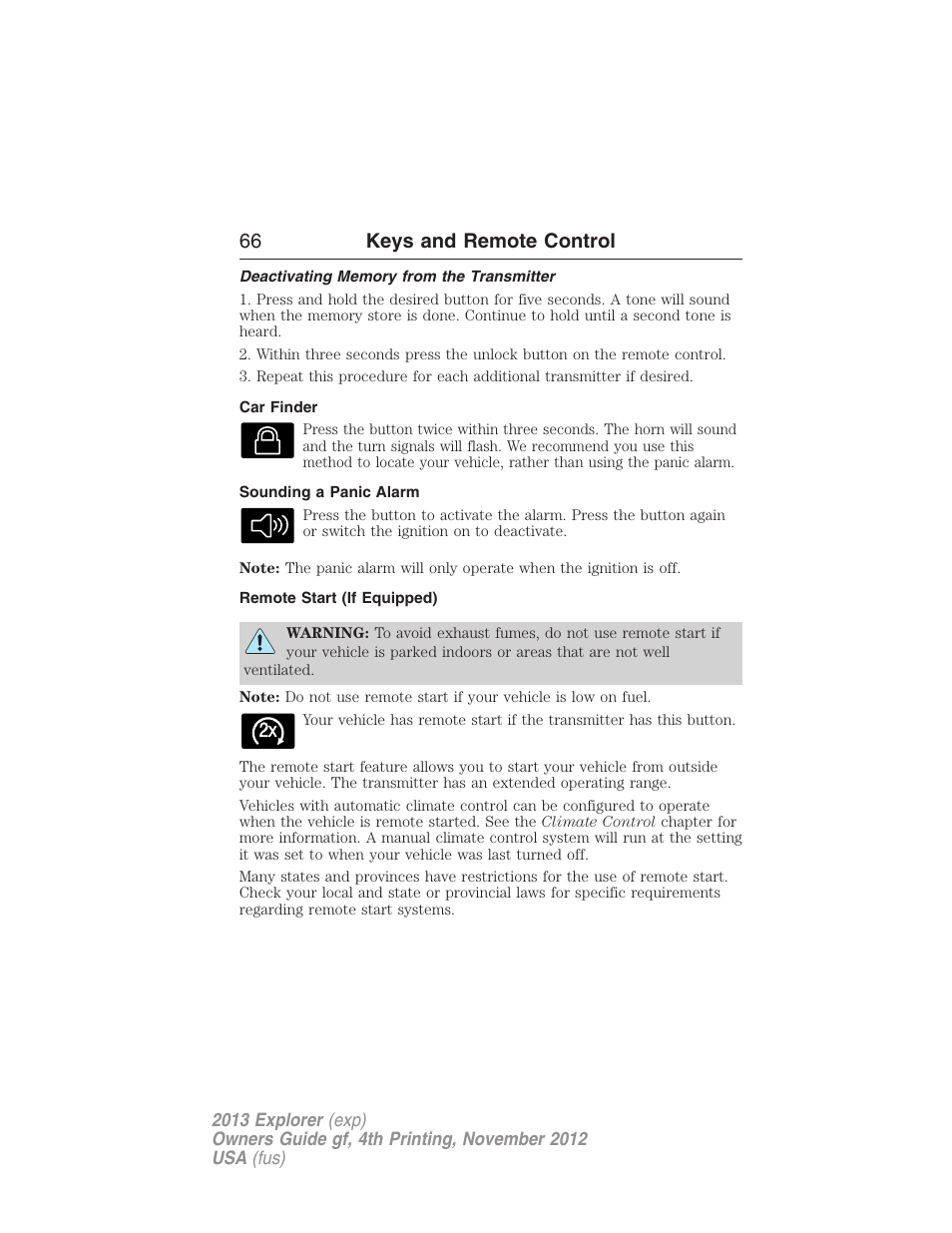 Deactivating memory from the transmitter, Car finder, Sounding a panic alarm | Remote start (if equipped), 66 keys and remote control | FORD 2013 Explorer v.4 User Manual | Page 67 / 586