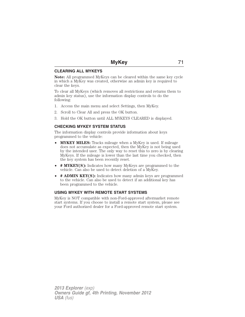 Clearing all mykeys, Checking mykey system status, Using mykey with remote start systems | Clearing, System status, Remote start, mykey, Mykey 71 | FORD 2013 Explorer v.4 User Manual | Page 72 / 586