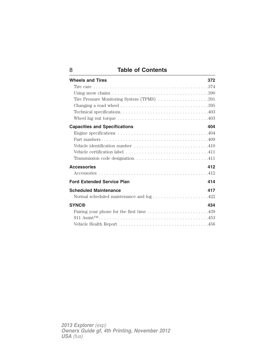 8table of contents | FORD 2013 Explorer v.4 User Manual | Page 9 / 586