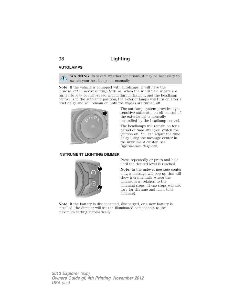 Autolamps, Instrument lighting dimmer, 98 lighting | FORD 2013 Explorer v.4 User Manual | Page 99 / 586