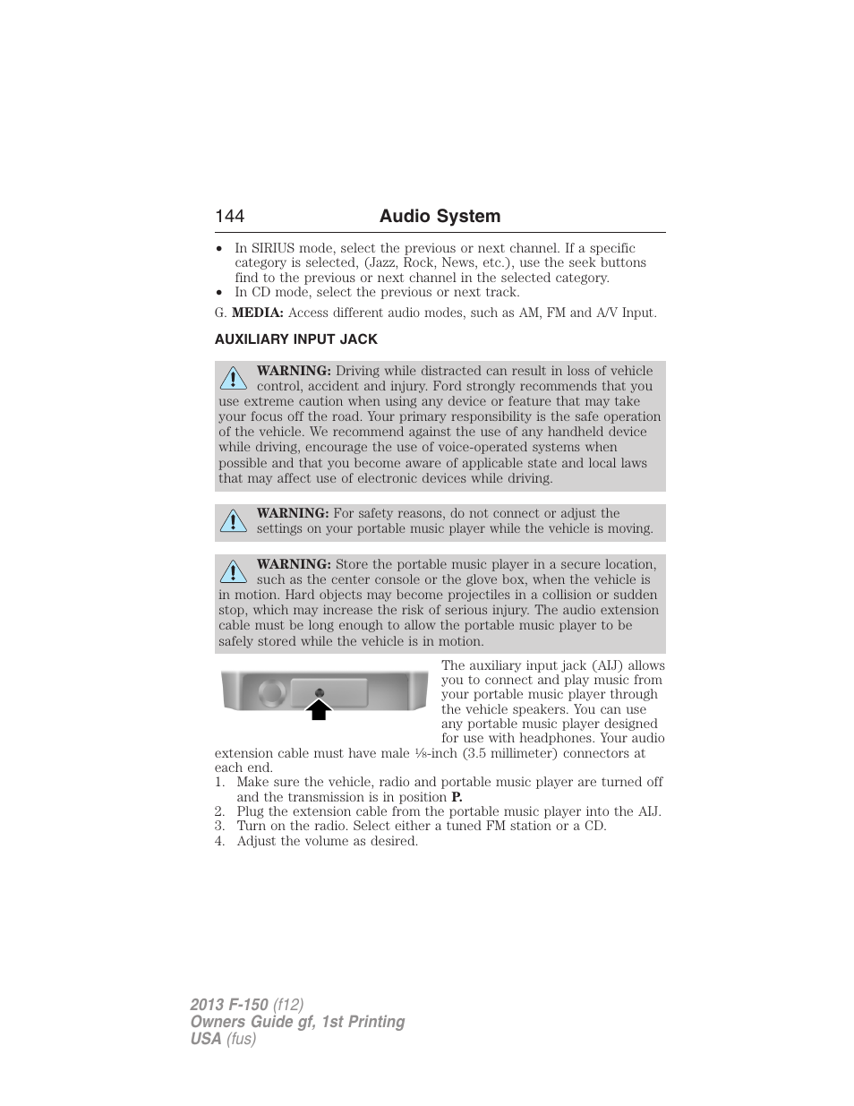 Auxiliary input jack, 144 audio system | FORD 2013 F-150 v.1 User Manual | Page 144 / 570