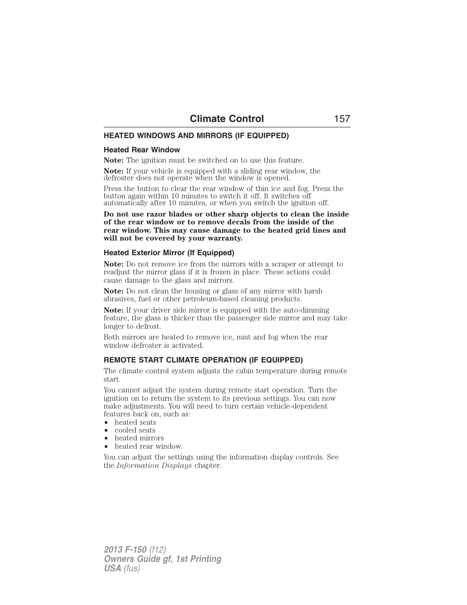 Heated windows and mirrors (if equipped), Heated rear window, Heated exterior mirror (if equipped) | Remote start climate operation (if equipped), Rear window defroster, Climate control 157 | FORD 2013 F-150 v.1 User Manual | Page 157 / 570