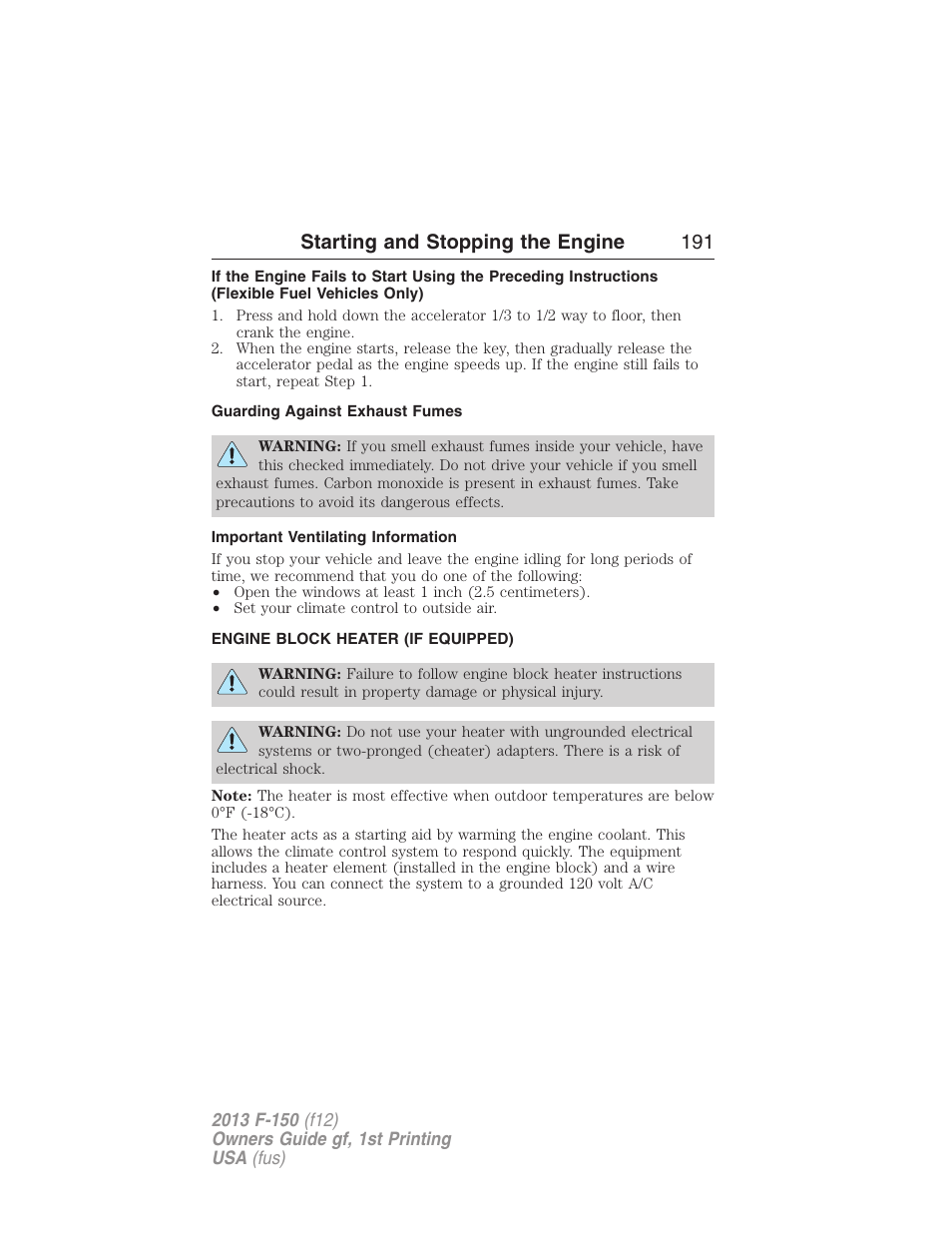 Guarding against exhaust fumes, Important ventilating information, Engine block heater (if equipped) | Engine block heater, Starting and stopping the engine 191 | FORD 2013 F-150 v.1 User Manual | Page 191 / 570