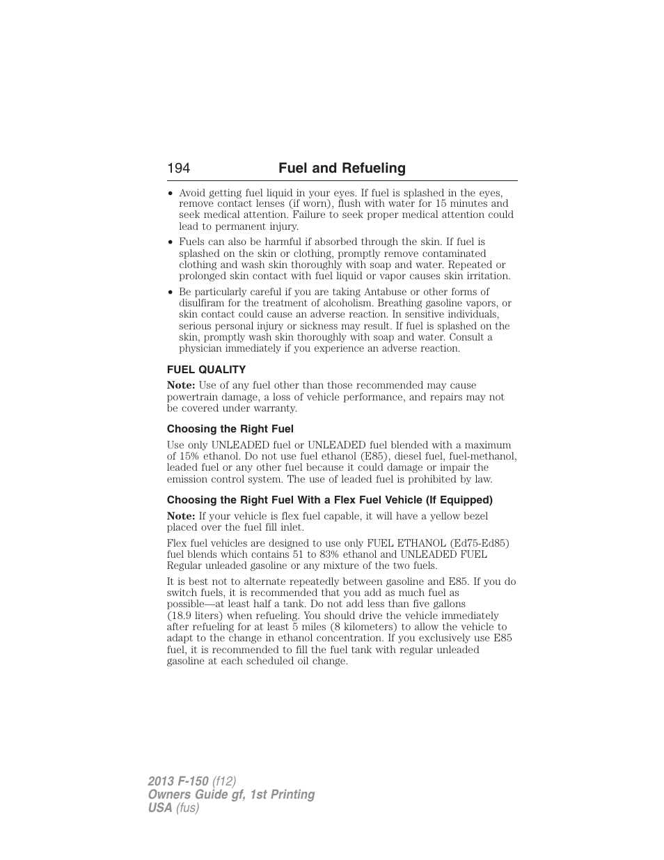 Fuel quality, Choosing the right fuel, 194 fuel and refueling | FORD 2013 F-150 v.1 User Manual | Page 194 / 570