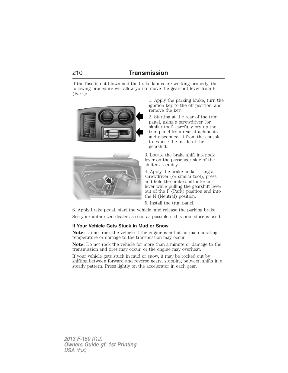 If your vehicle gets stuck in mud or snow, 210 transmission | FORD 2013 F-150 v.1 User Manual | Page 210 / 570