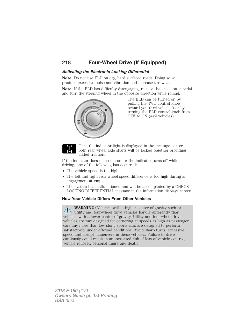 Activating the electronic locking differential, How your vehicle differs from other vehicles, 218 four-wheel drive (if equipped) | FORD 2013 F-150 v.1 User Manual | Page 218 / 570