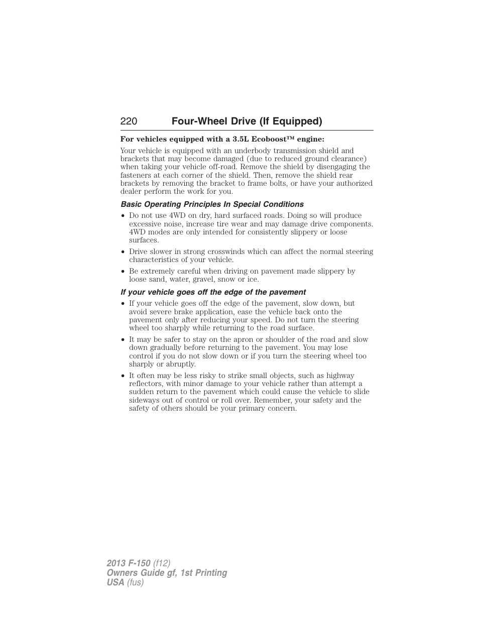 Basic operating principles in special conditions, If your vehicle goes off the edge of the pavement, 220 four-wheel drive (if equipped) | FORD 2013 F-150 v.1 User Manual | Page 220 / 570